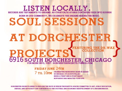 Dorchester Projects Soul Sessions flyer remix june 24th